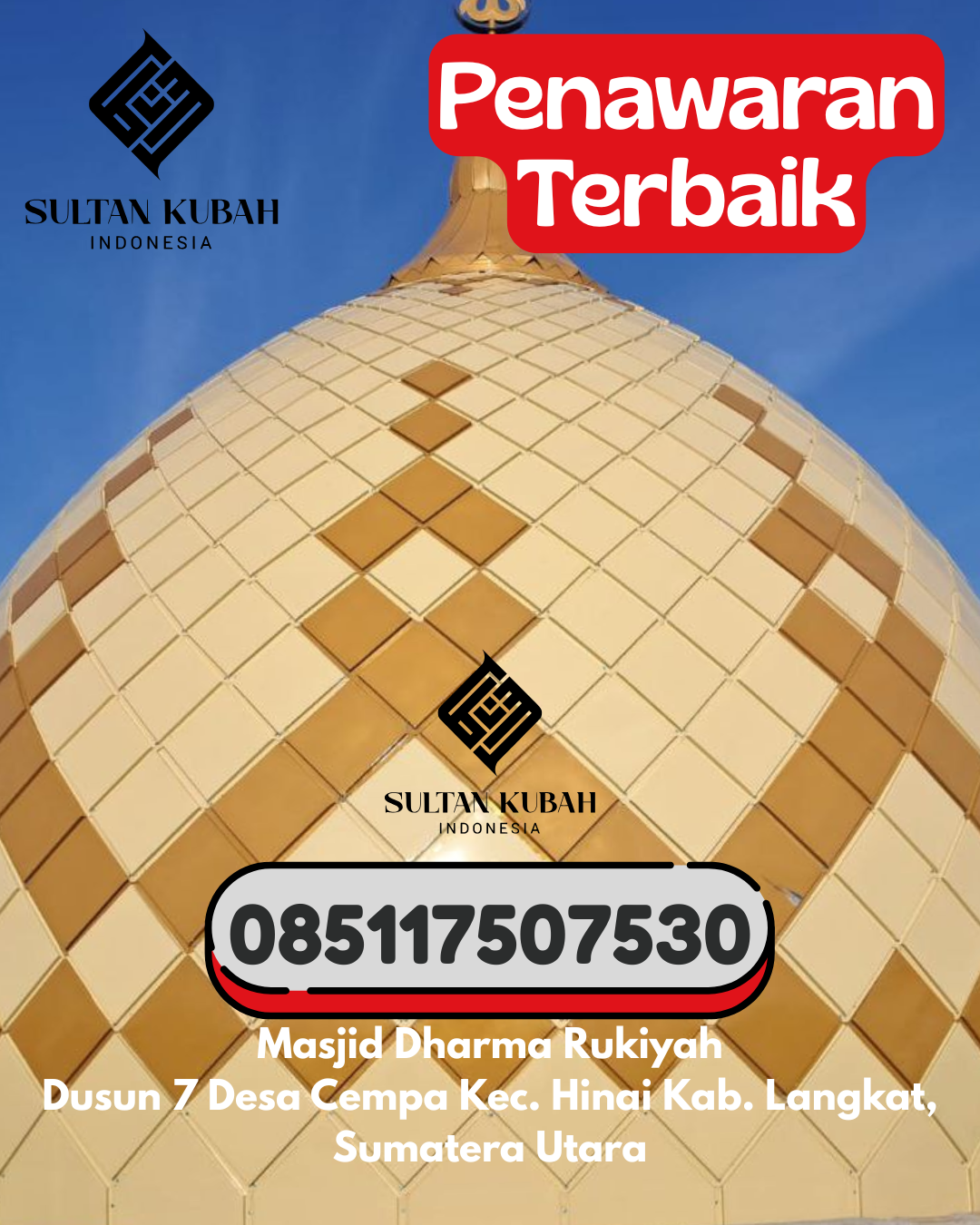 Penjual Kubah Masjid Galvalum Premium Awet 085117507530 Duo Koto – Kabupaten Pasaman