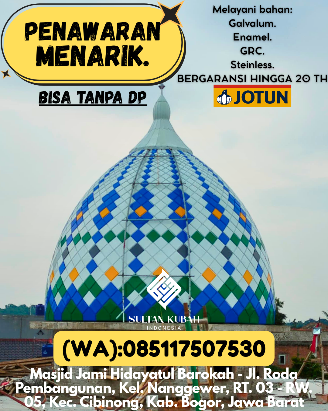 PABRIK KUBAH MASJID BERKUALITAS DI KEC Donggala Kota, KAB Donggala (WA: 085117507530)