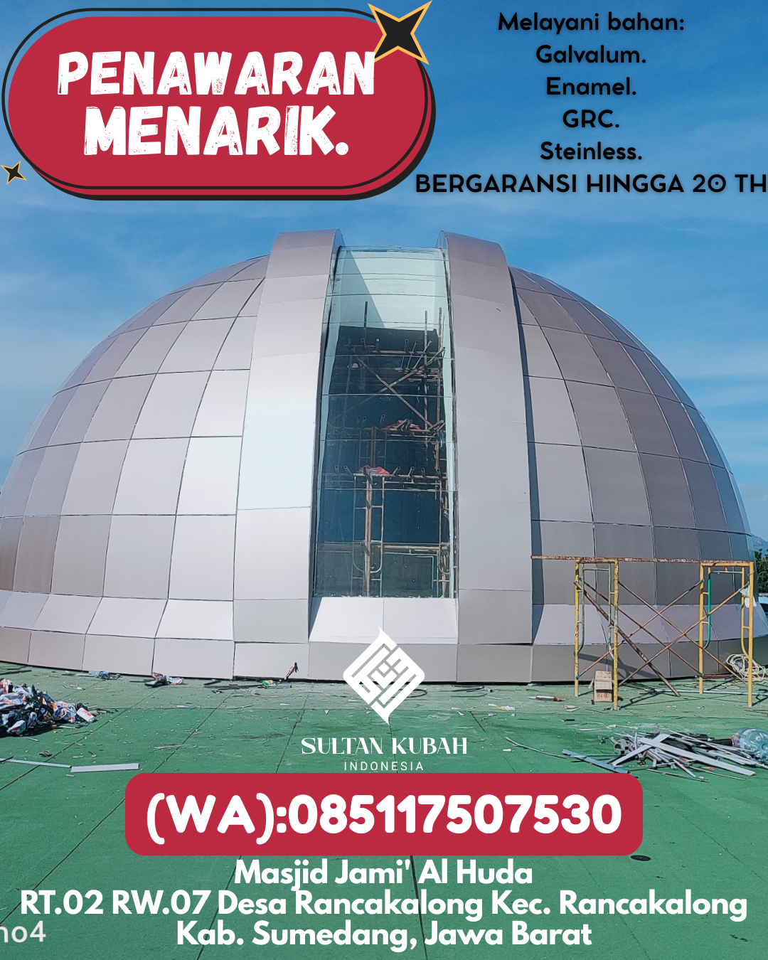 SPESIALIS KUBAH MASJID PREMIUM DI KEC Pakue, KAB Kolaka Utara (WA: 085117507530)