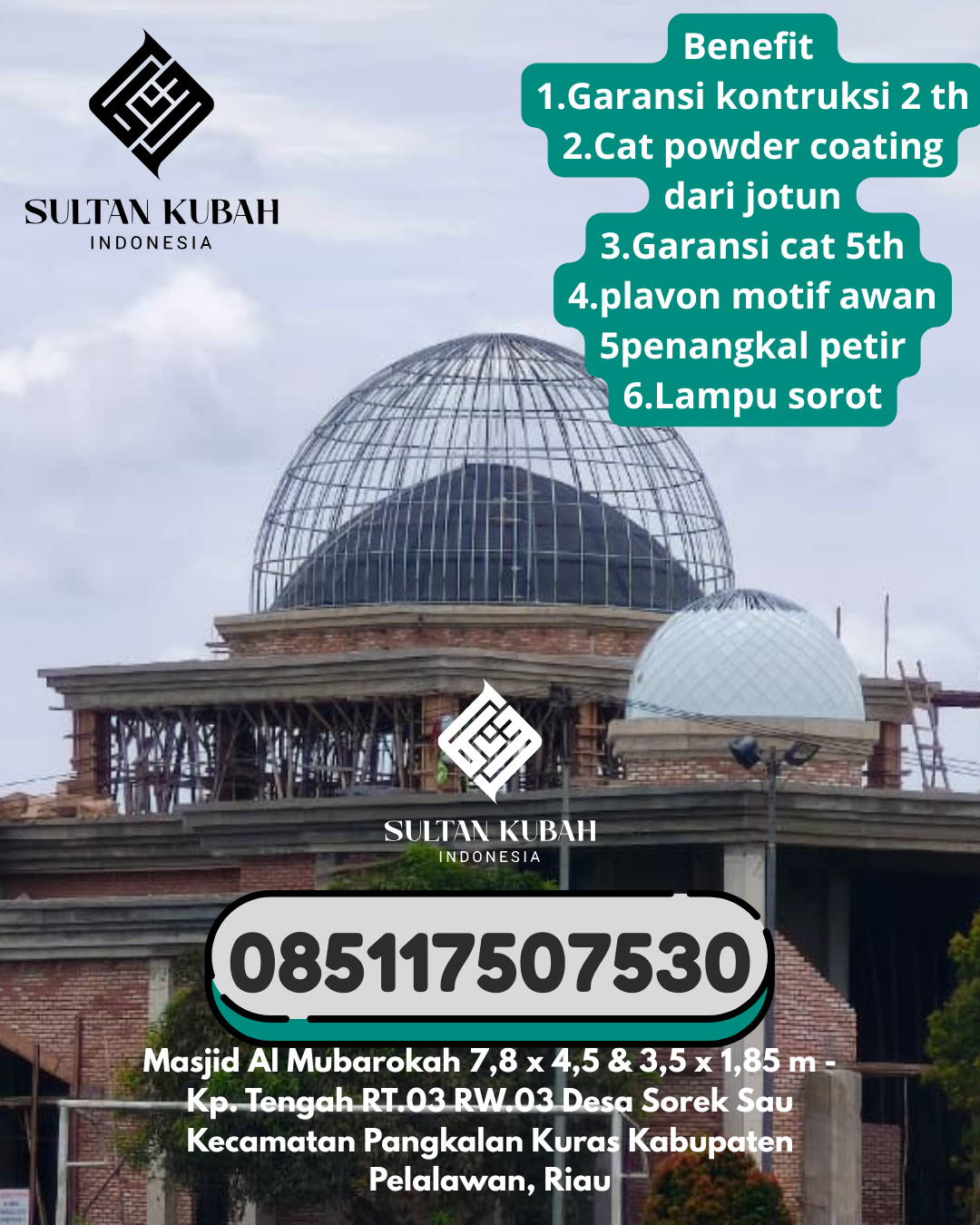 Kubah masjid galvalum rapi dan tahan lama, 085117507530.Padang Ratu – Kabupaten Lampung Tengah