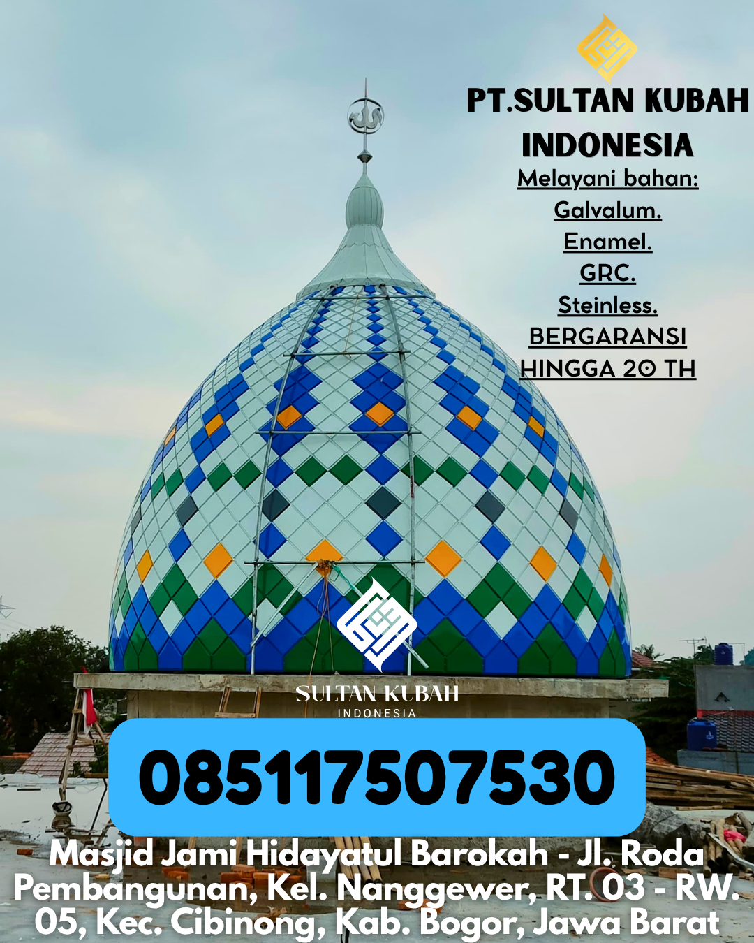 PUSAT KUBAH MASJID BERKUALITAS DI KEC Tahuna, KAB Kepulauan Sangihe (WA: 085117507530)