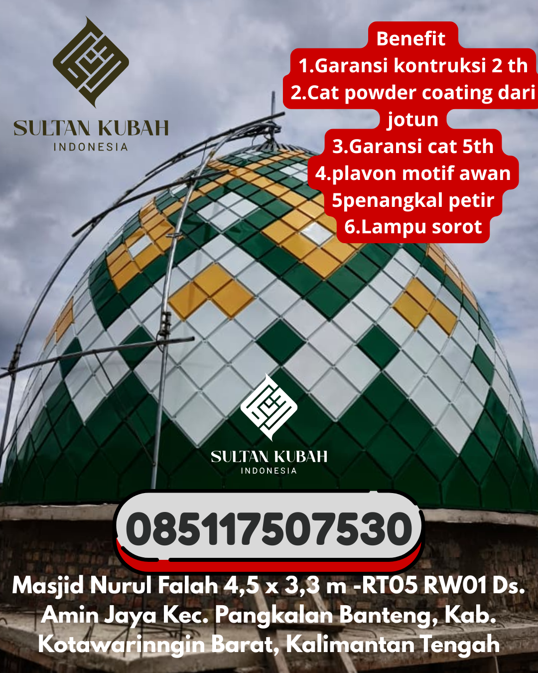 Kubah Masjid Galvalum Kualitas Premium Terjamin 085117507530 Sako – Kota Palembang