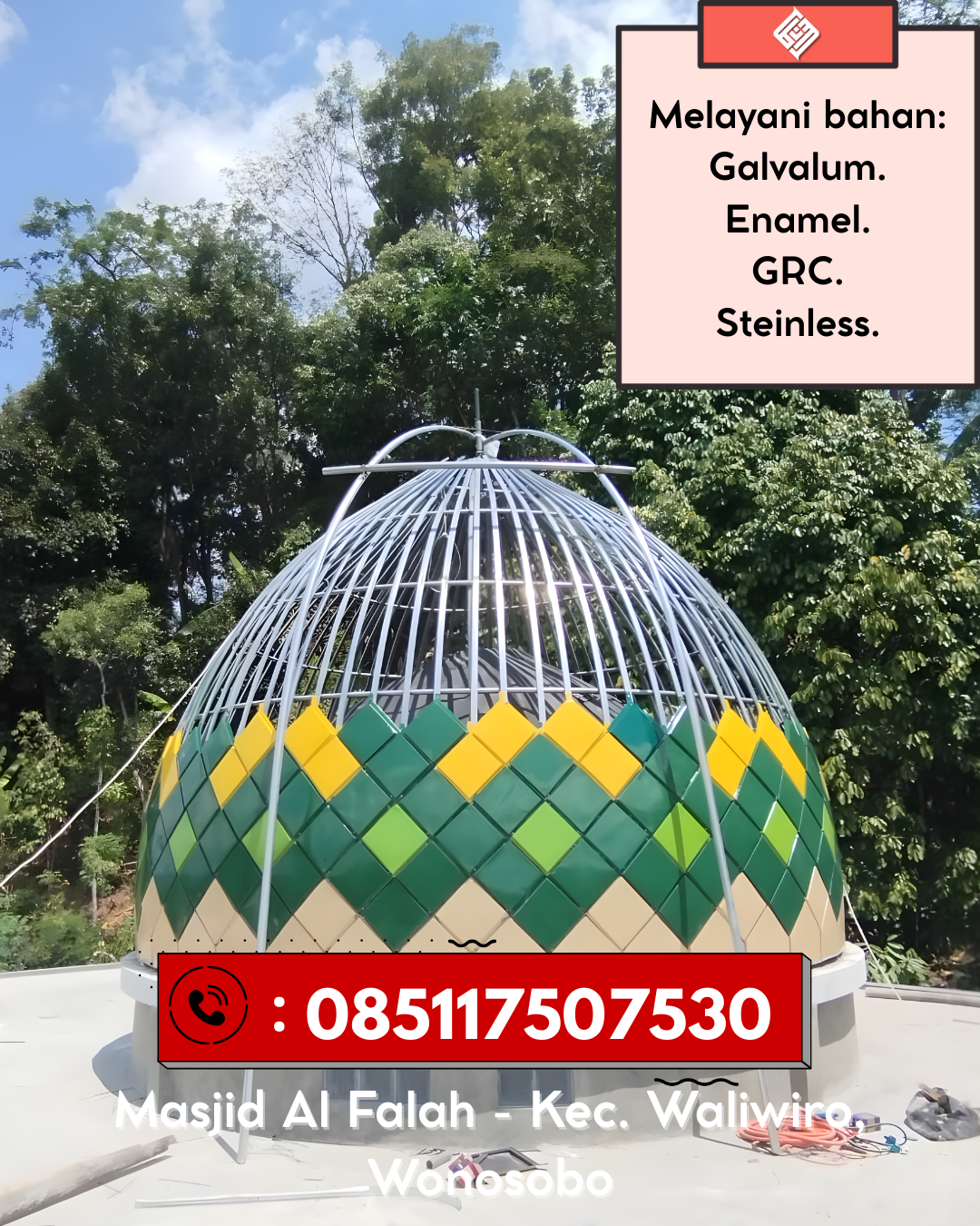 Kubah Masjid Berkualitas dengan Garansi Resmi dan Harga Terjangkau 085117507530 Syamtalira Aron – Kabupaten Aceh Utara