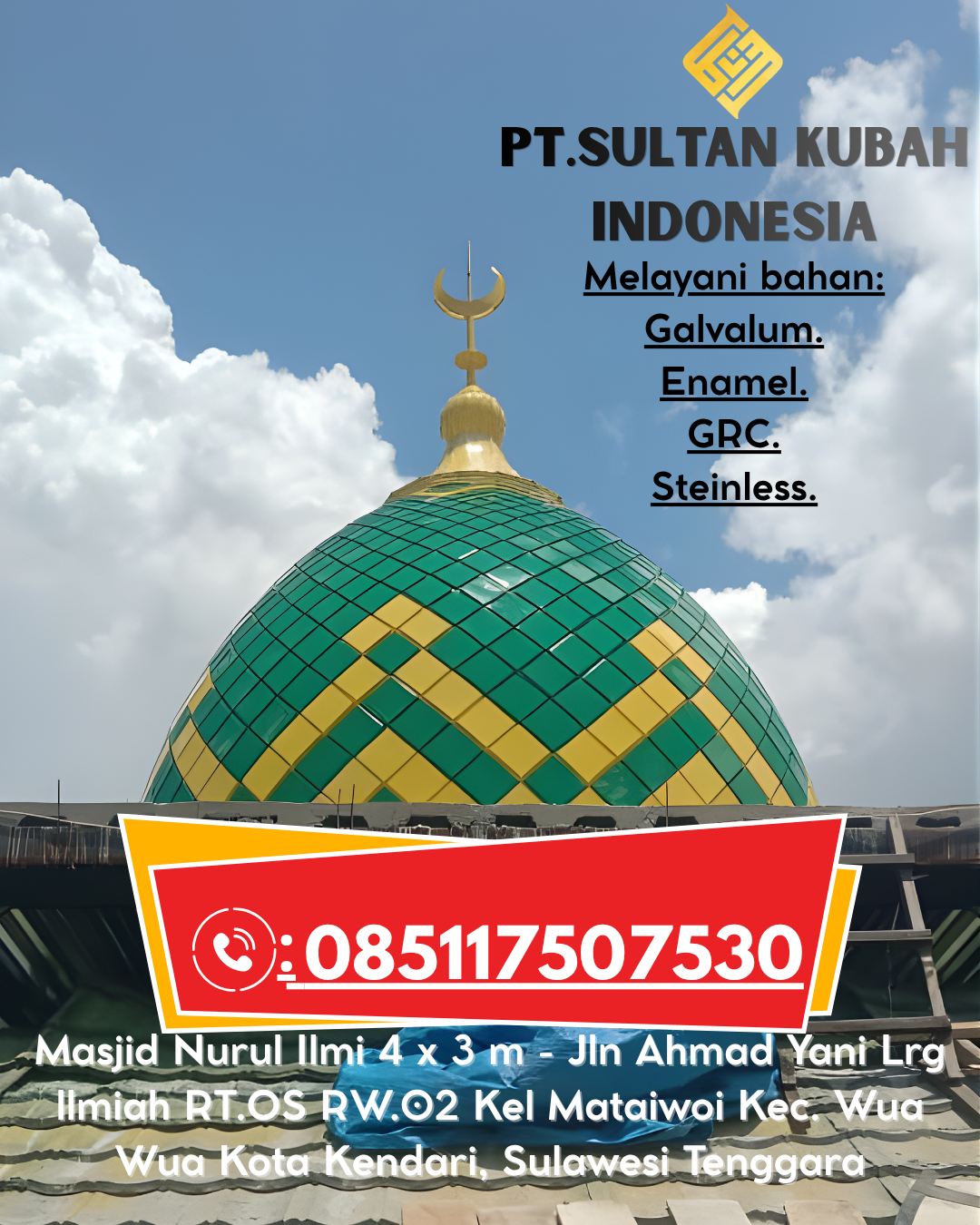 Kubah Masjid Modern Terjangkau Kualitas Premium dan Tahan Lama 085117507530 Bangko – Rokan Hilir