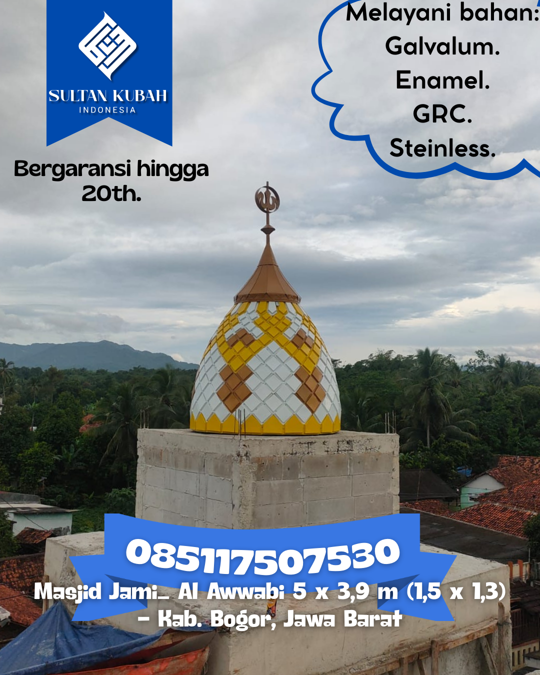 Kubah Masjid Berkualitas dengan Garansi Resmi dan Harga Terjangkau 085117507530 Marioriawa — Kab. Soppeng