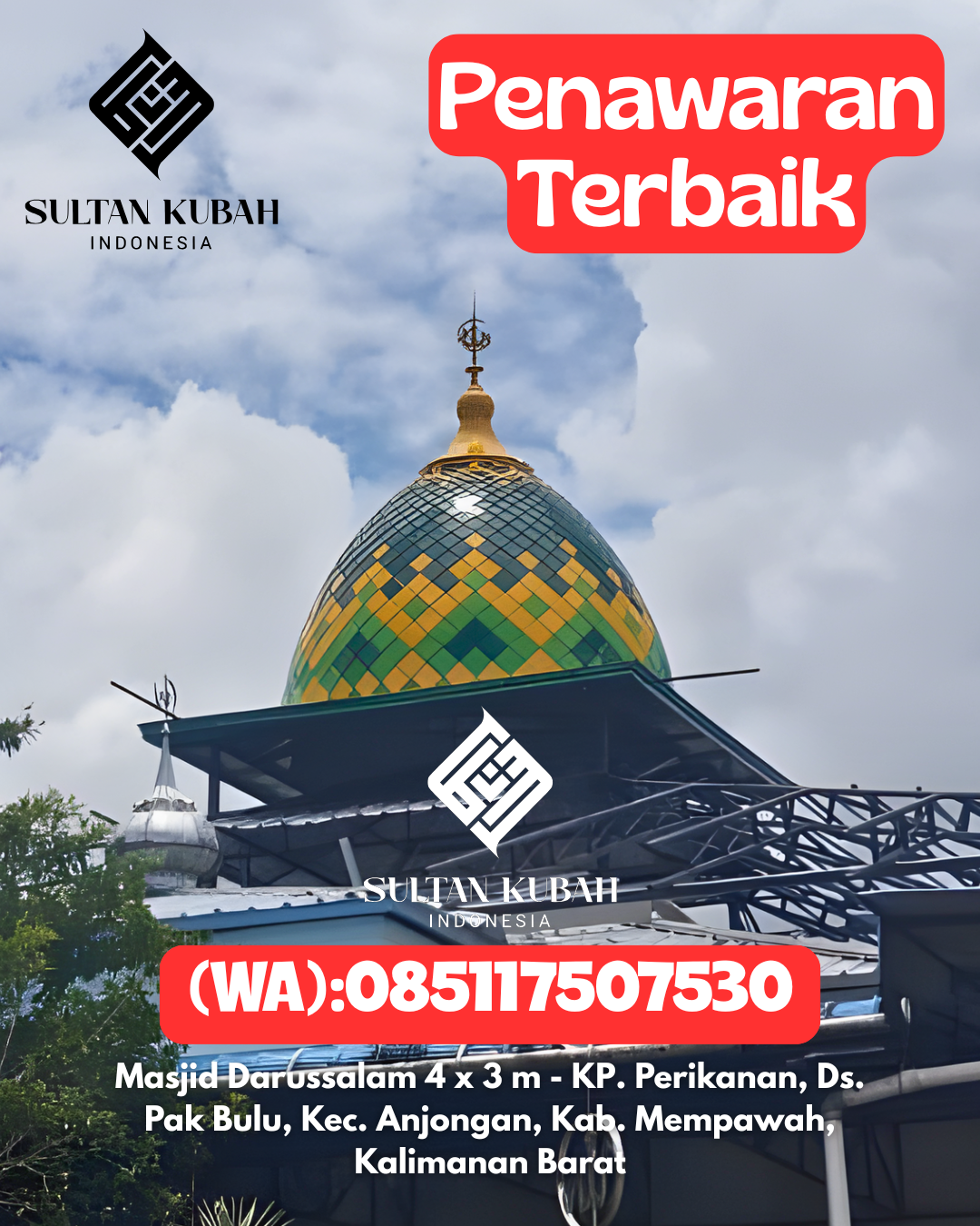 Kubah Masjid Galvalum Garansi Resmi 085117507530 Kabupaten Asahan