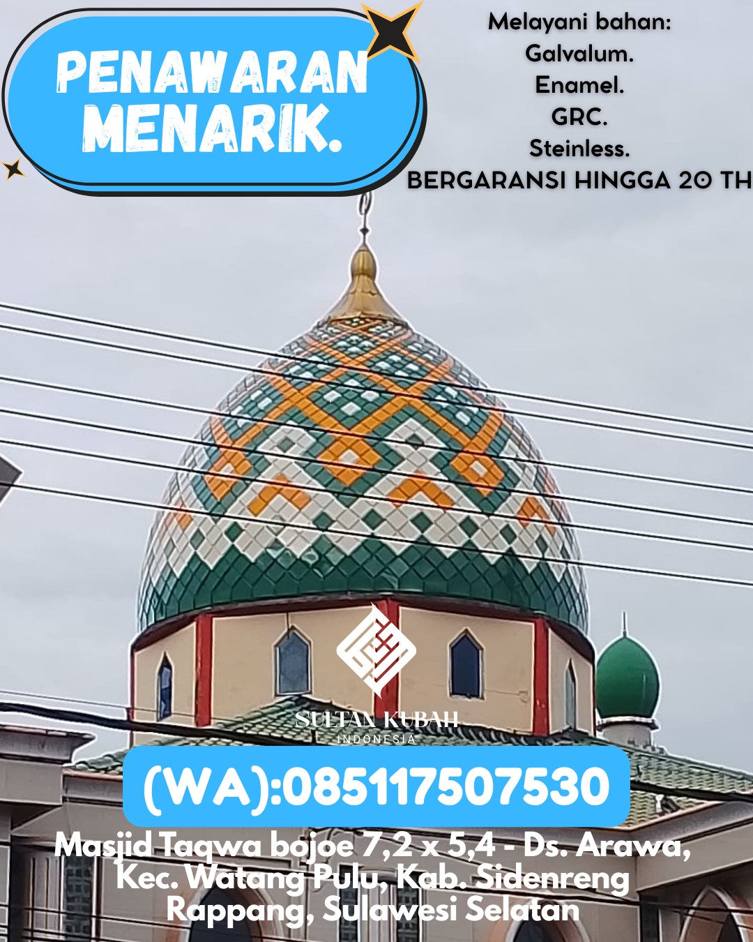 SPESIALIS KUBAH MASJID PREMIUM DI KEC Maumere, KAB Sikka (WA: 085117507530)