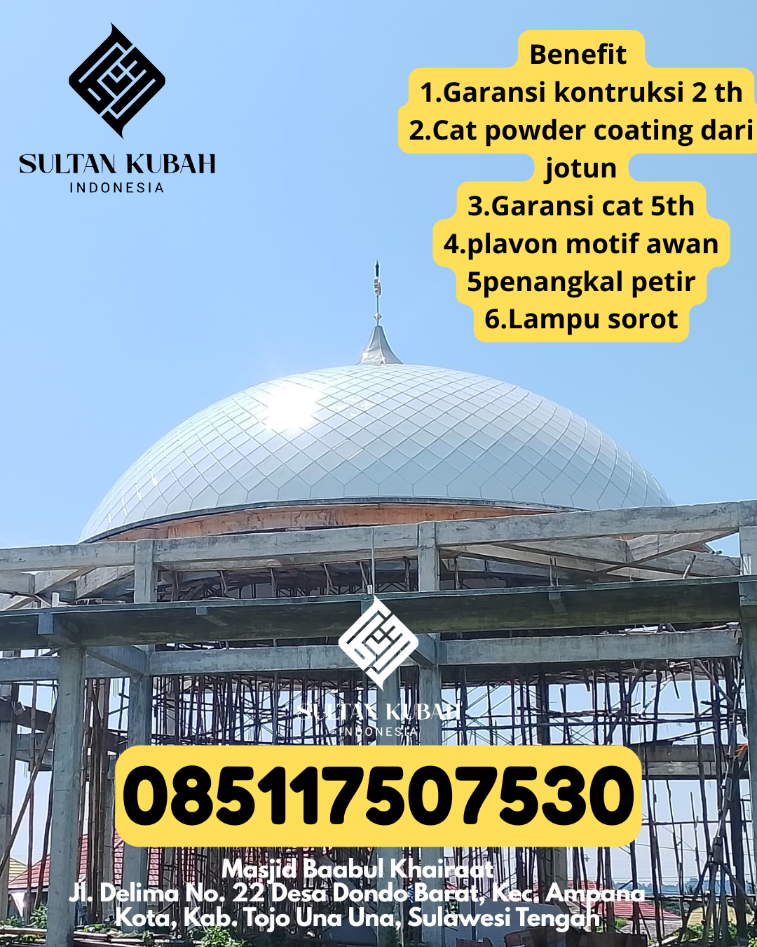 Penjual Kubah Masjid Galvalum Harga Pabrik Garansi 5 Tahun 085117507530 Gantarang – Bulukumba