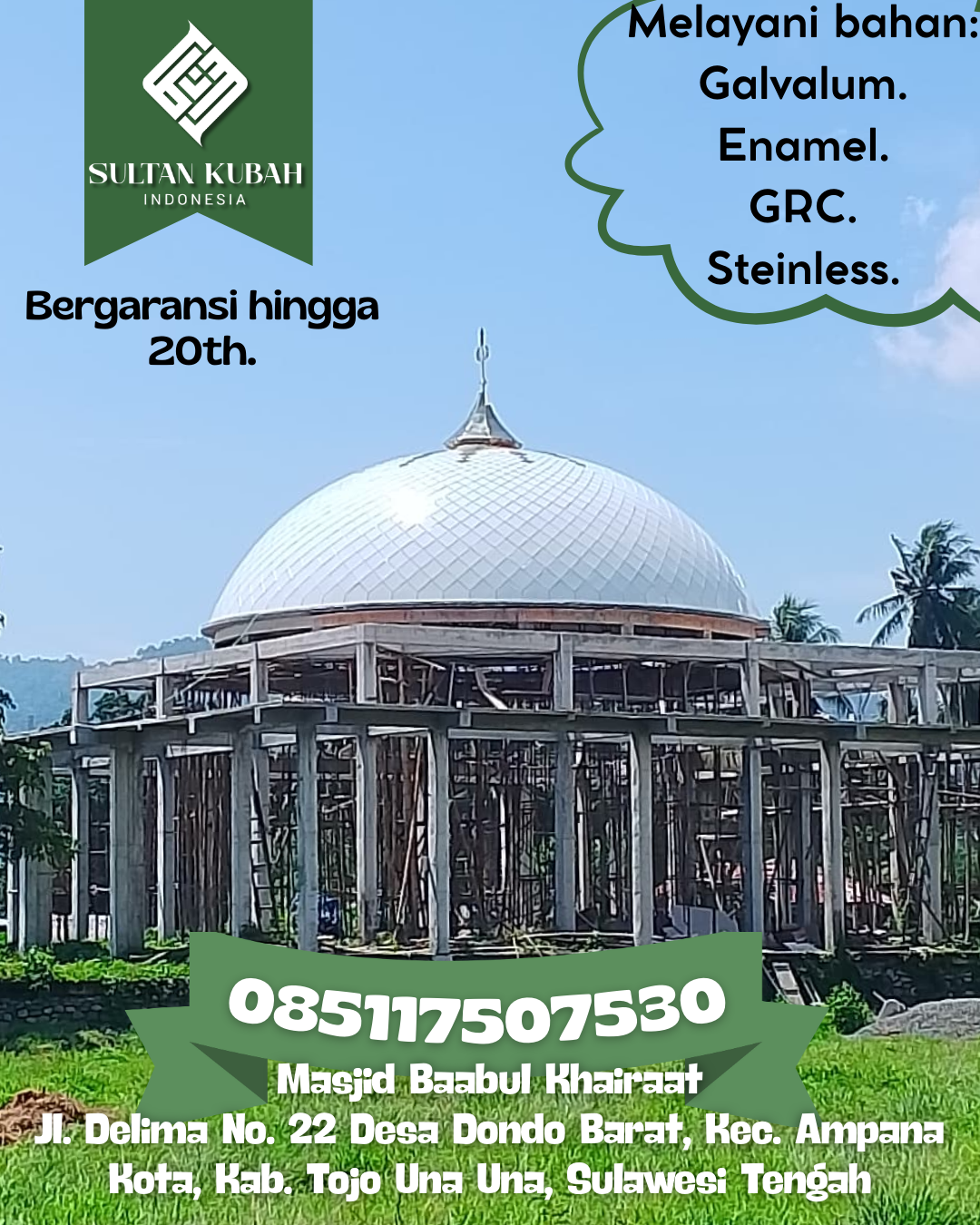 Kubah Masjid Premium dengan Tampilan Elegan dan Berkualitas 085117507530 Bangko Pusako — Kab. Rokan Hilir