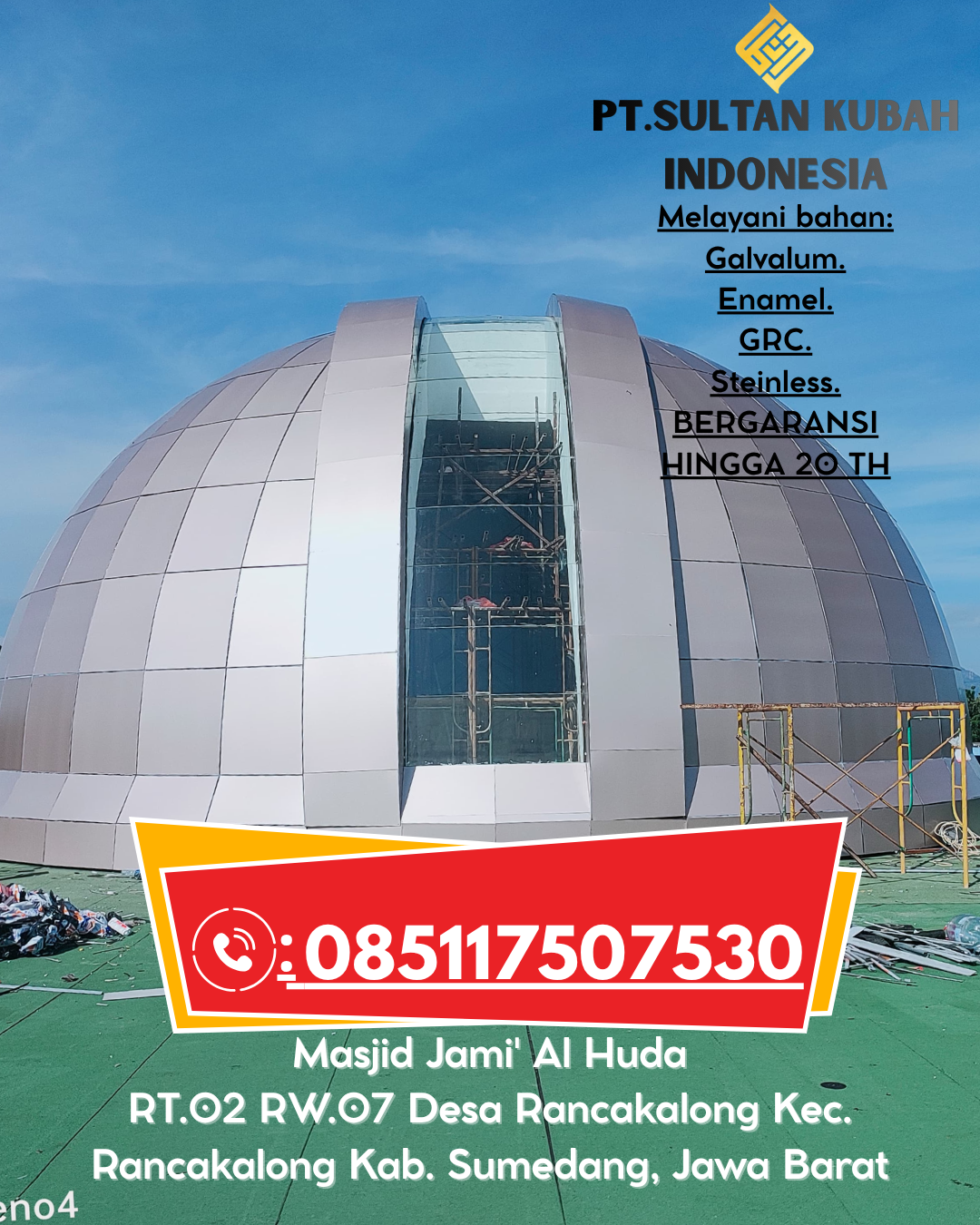 Kubah Masjid Desain Eksklusif Garansi 5 Tahun 085117507530 Dusun Utara – Barito Selatan