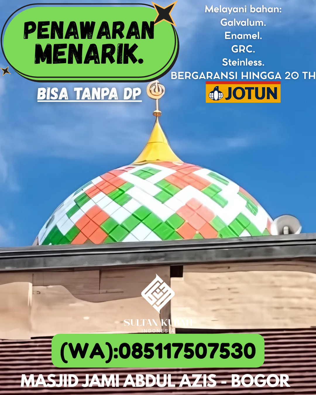 KUBAH MASJID DESAIN ELEGAN DI KEC Liwa, KAB Lampung Barat (WA: 085117507530)