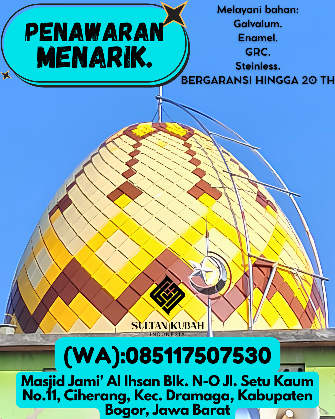 PABRIK KUBAH MASJID MODERN DI KEC Palimanan, KAB Cirebon (WA: 085117507530)