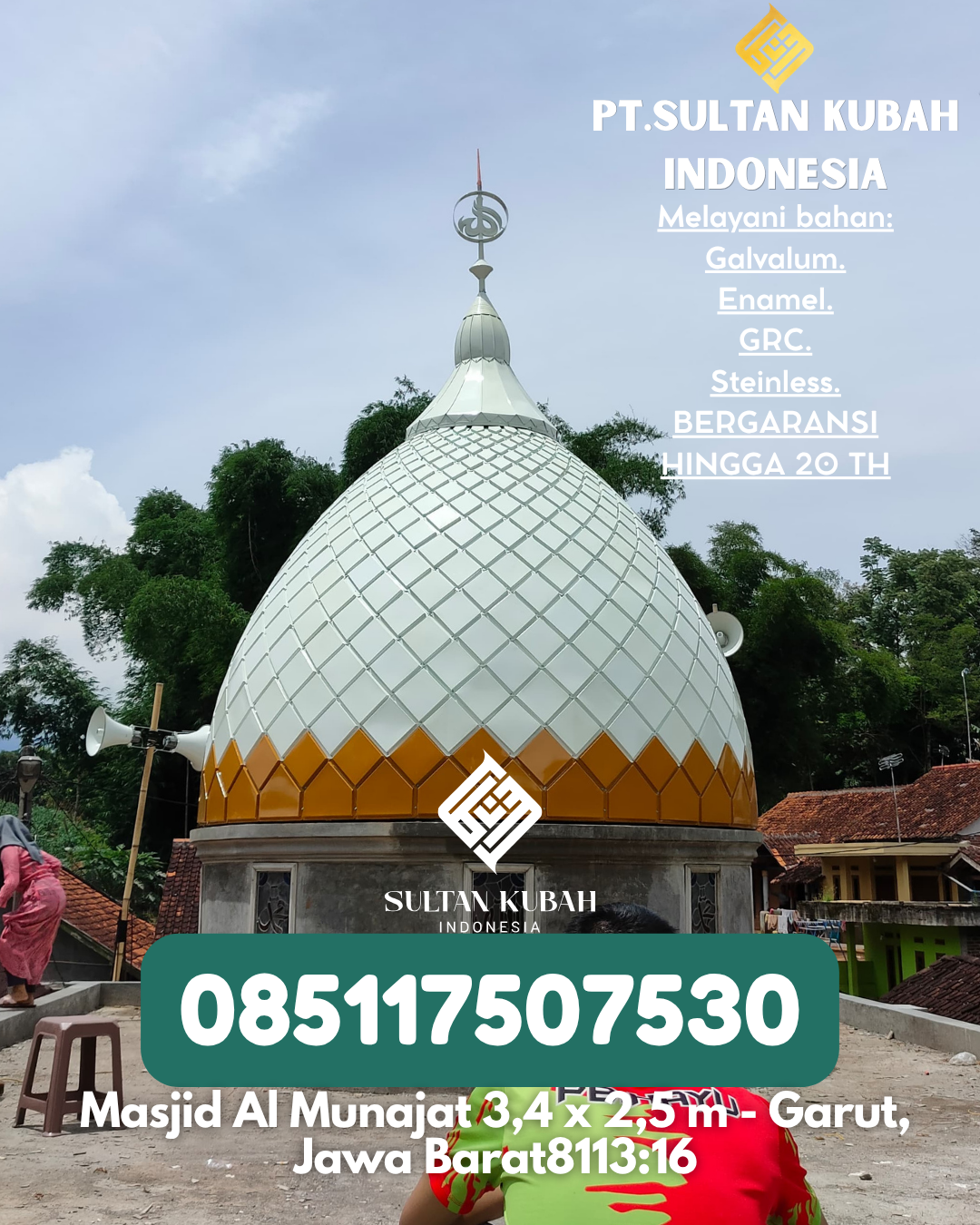 Kubah Masjid Modern & Elegan Garansi 085117507530 Teluk Bayur – Berau