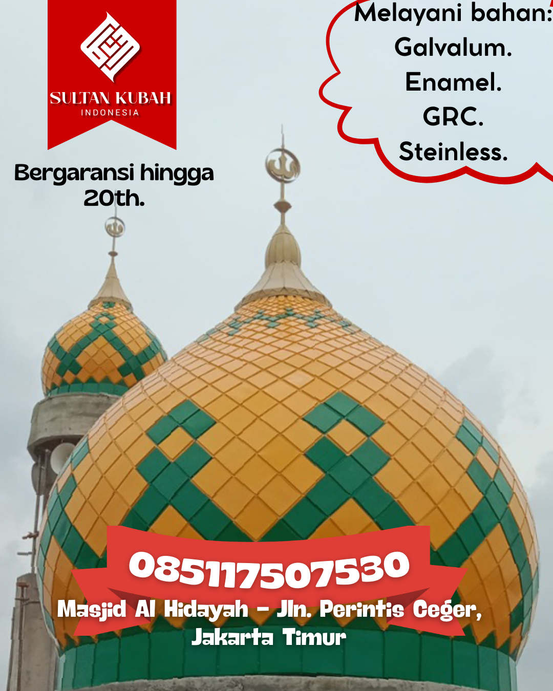 Kubah Masjid Premium Kuat dan Tahan Lama untuk Bangunan Ibadah 085117507530 Lampasio — Kab. Tolitoli