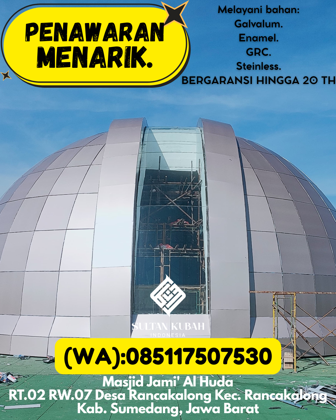 JUAL KUBAH MASJID DESAIN ELEGAN DI KEC Puuwatu, KOTA Kendari (WA: 085117507530)
