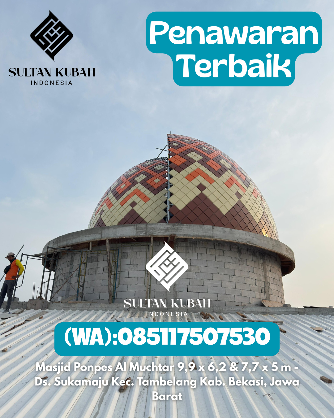 Kubah Masjid Galvalum Ringan, Kokoh, Awet 085117507530 Kabupaten Deli Serdang