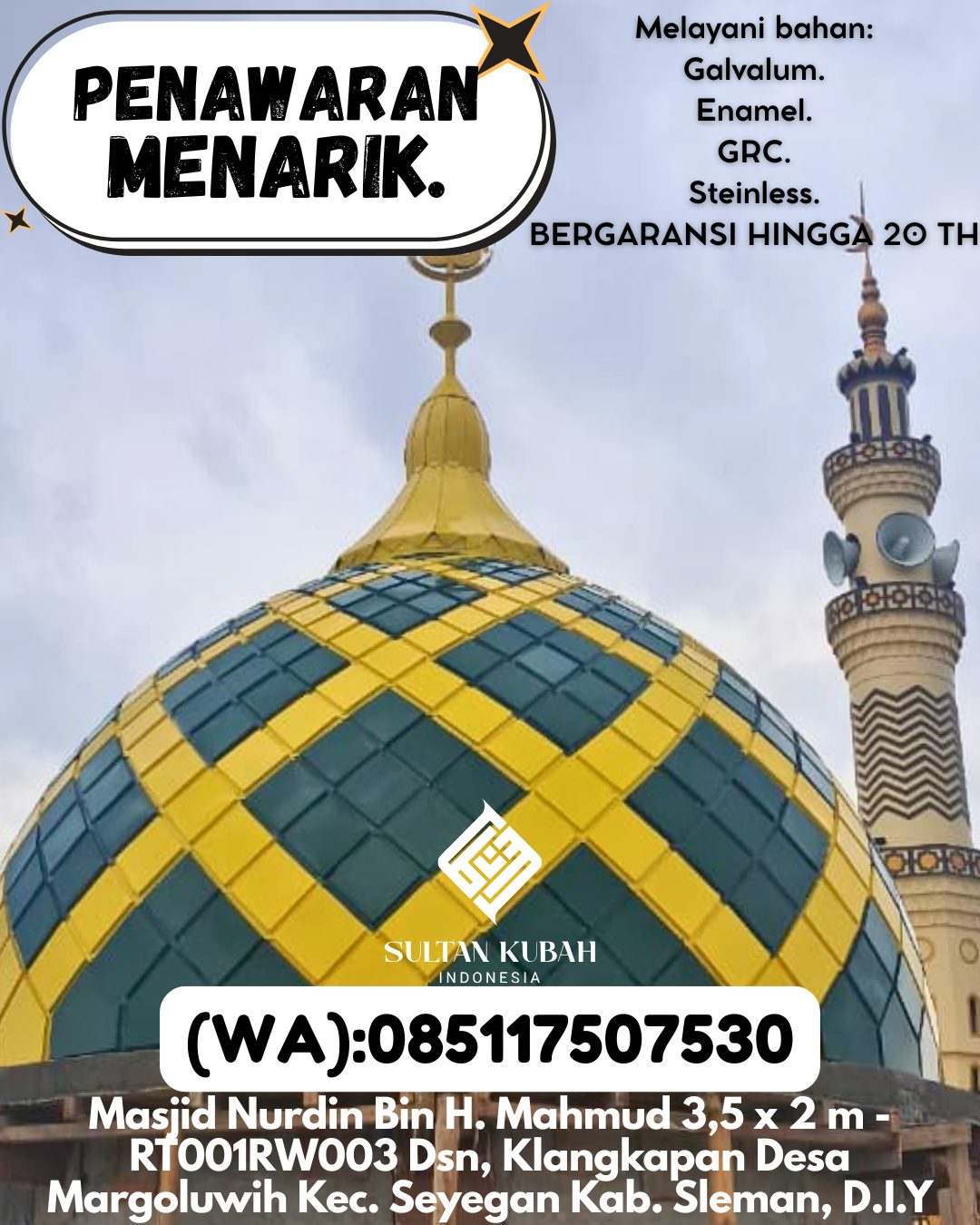 JUAL KUBAH MASJID EKSKLUSIF DI KEC Tenggarong Seberang, KAB Kutai Kartanegara (WA: 085117507530)