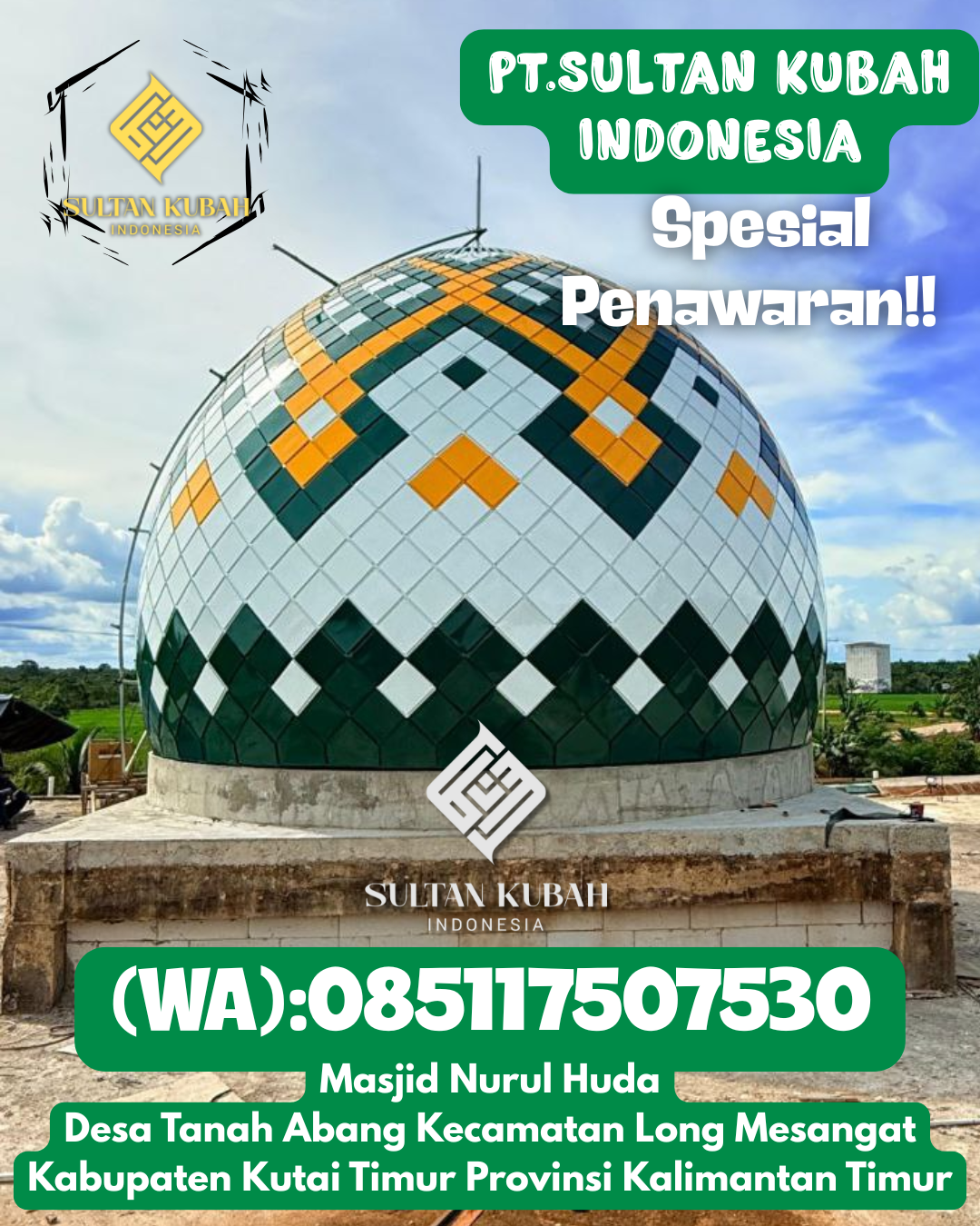 Kubah masjid galvalum berkualitas serta bergaransi, 085117507530.Gedung Aji Baru – Kabupaten Tulang Bawang