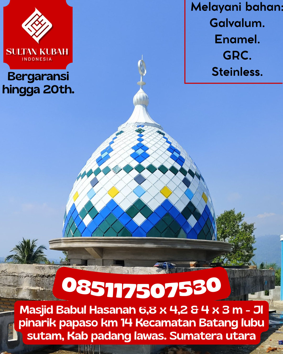 Kubah Masjid Premium Berkualitas Terbaik dengan Garansi 5 Tahun 085117507530 Wonorejo — Kab. Pasuruan