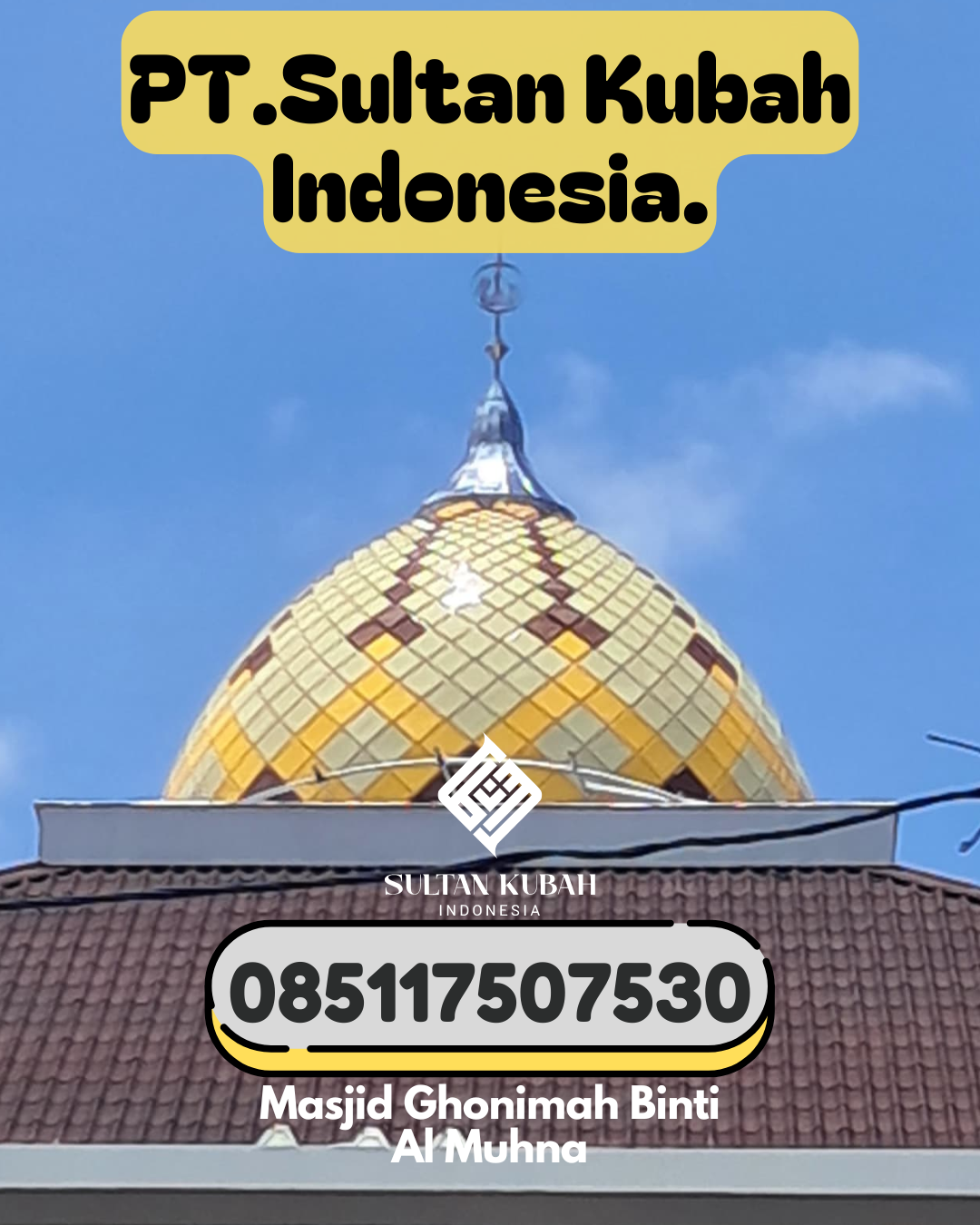 Kubah Masjid Galvalum Kualitas Premium Terjamin 085117507530 Jati – Kabupaten Kudus