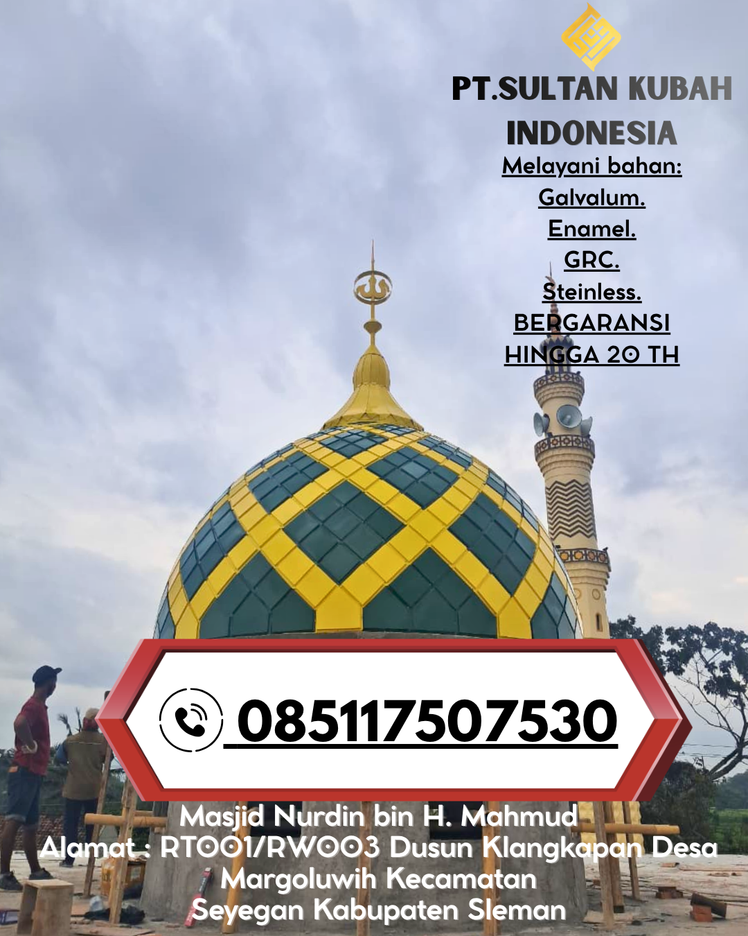 Kubah Masjid Estetis Berkualitas Garansi 085117507530 Lage – Poso