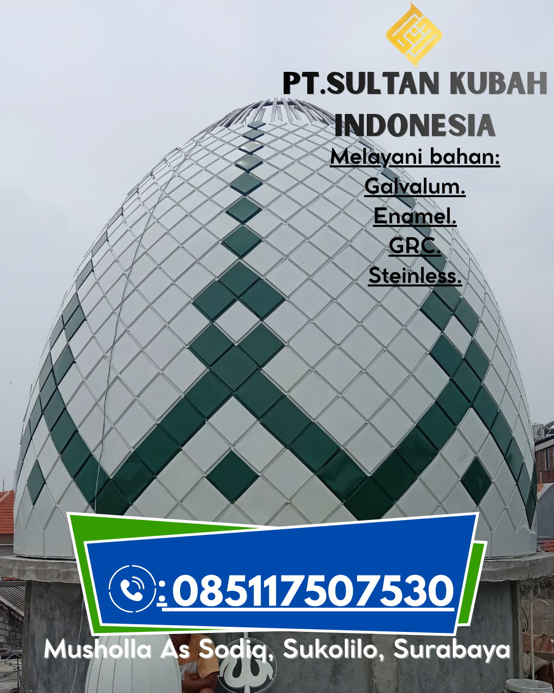 Kubah Masjid Anti Karat Garansi 5 Tahun 085117507530 Kuaro – Paser