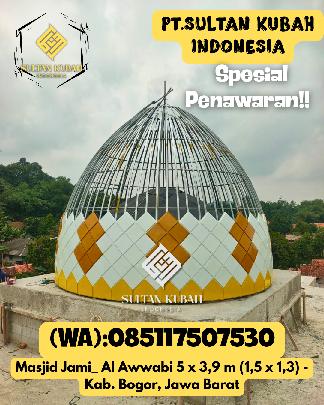 Pilihan kubah masjid galvalum bermutu tinggi, 085117507530.Teluk Pandan – Kabupaten Kutai Timur