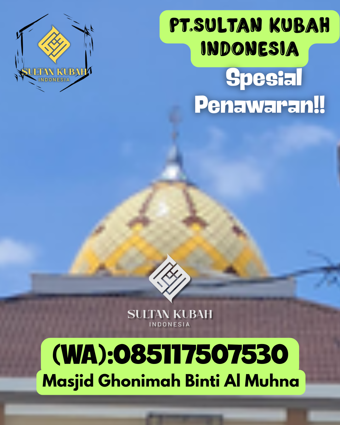 Kubah Masjid Terjangkau Kualitas Premium Tahan Lama 085117507530 Labuhan Haji Barat — Kab. Lombok Timur