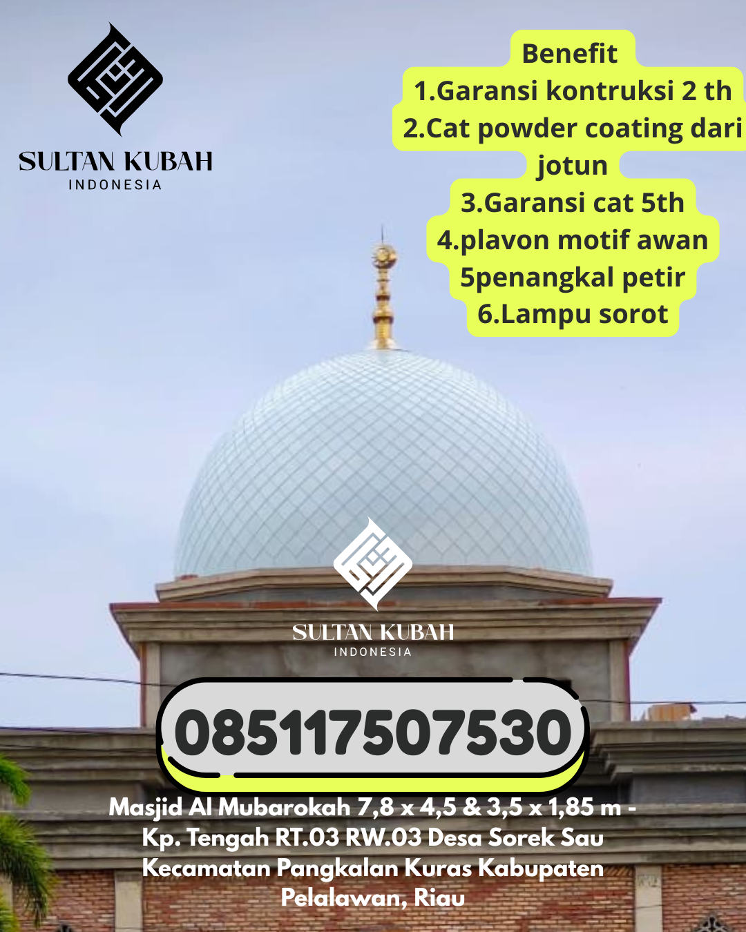 Kubah masjid galvalum awet dan profesional, 085117507530.Bekri – Kabupaten Lampung Tengah