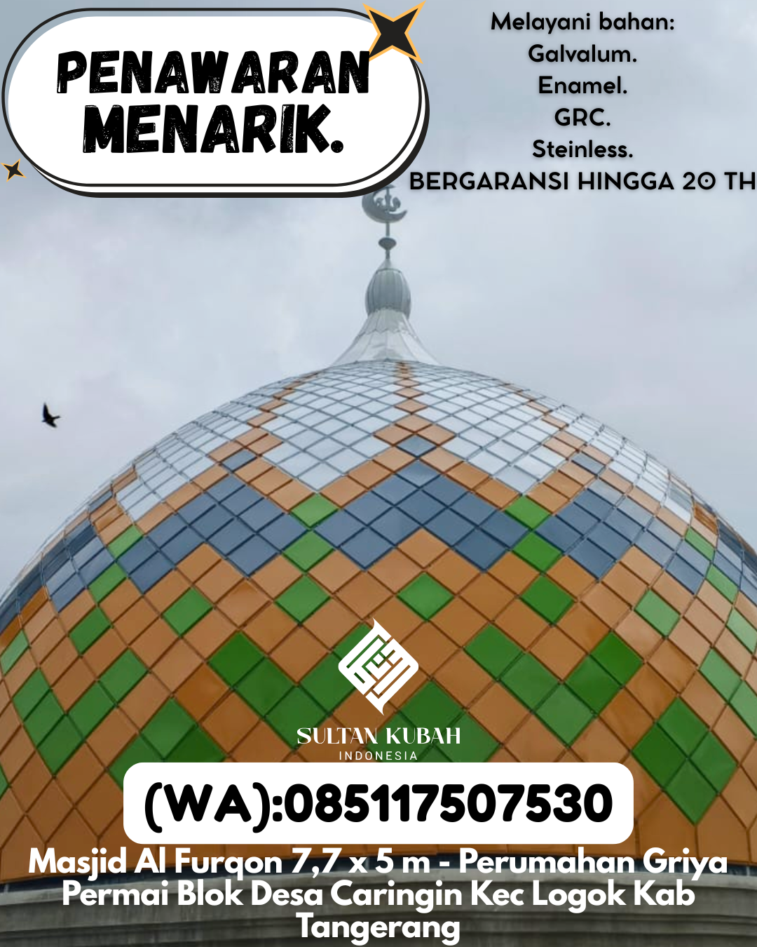 KUBAH MASJID EKSKLUSIF DI KEC Gunungsitoli, KOTA Gunungsitoli (WA: 085117507530)
