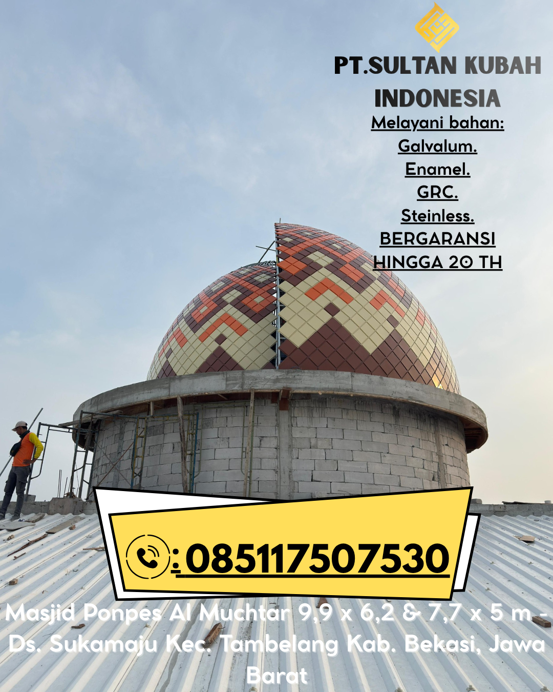 Kubah Masjid Stainless Premium Garansi 085117507530 Soreang – Bandung