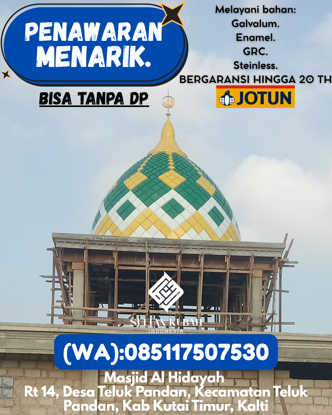 JUAL KUBAH MASJID PREMIUM DI KEC Palu Timur, KOTA Palu (WA: 085117507530)