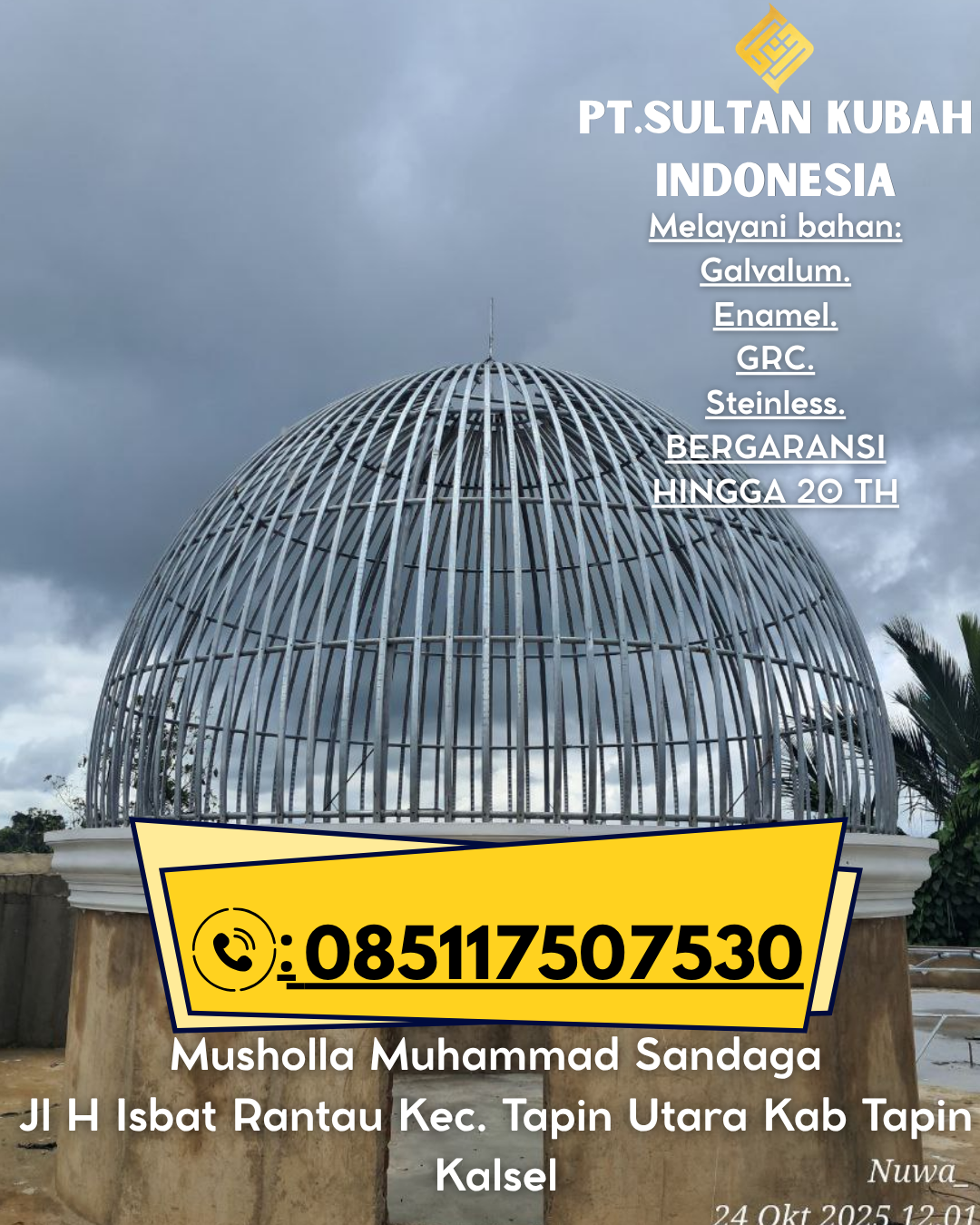 Kubah Masjid Premium Harga Terjangkau 085117507530 Ledo – Bengkayang