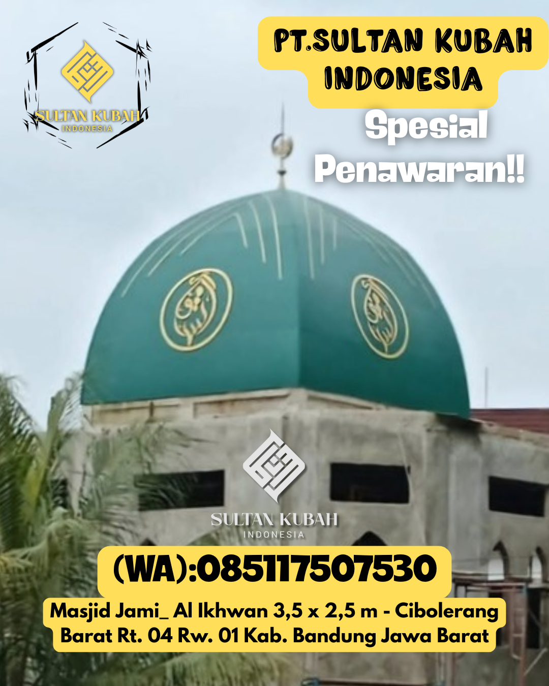Kubah Masjid GRC Anti Retak Tahan Cuaca Kualitas Garansi 085117507530 Pusako – Kabupaten Siak