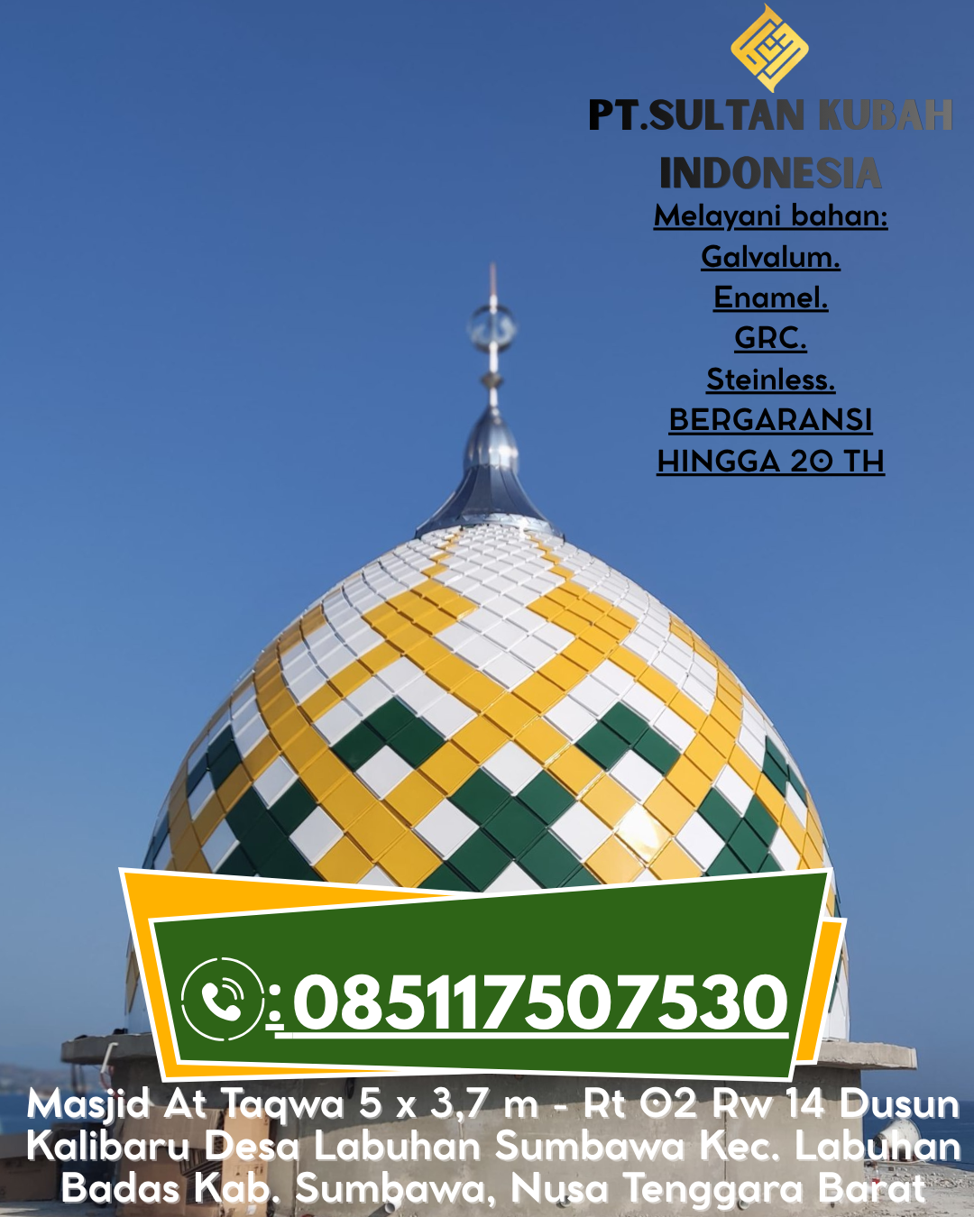 Kubah Masjid Premium Harga Terjangkau 085117507530 Maniis – Purwakarta