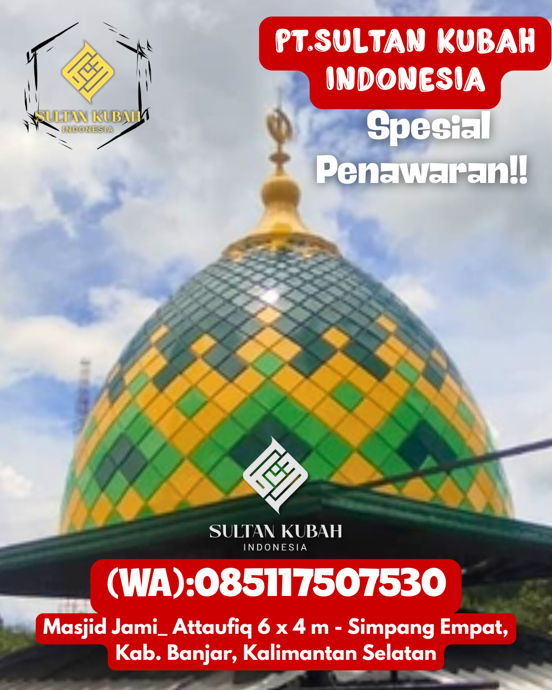 Kubah masjid galvalum berkualitas dan terjamin, 085117507530.Kepulauan Bala-Balakang – Kab. Mamuju