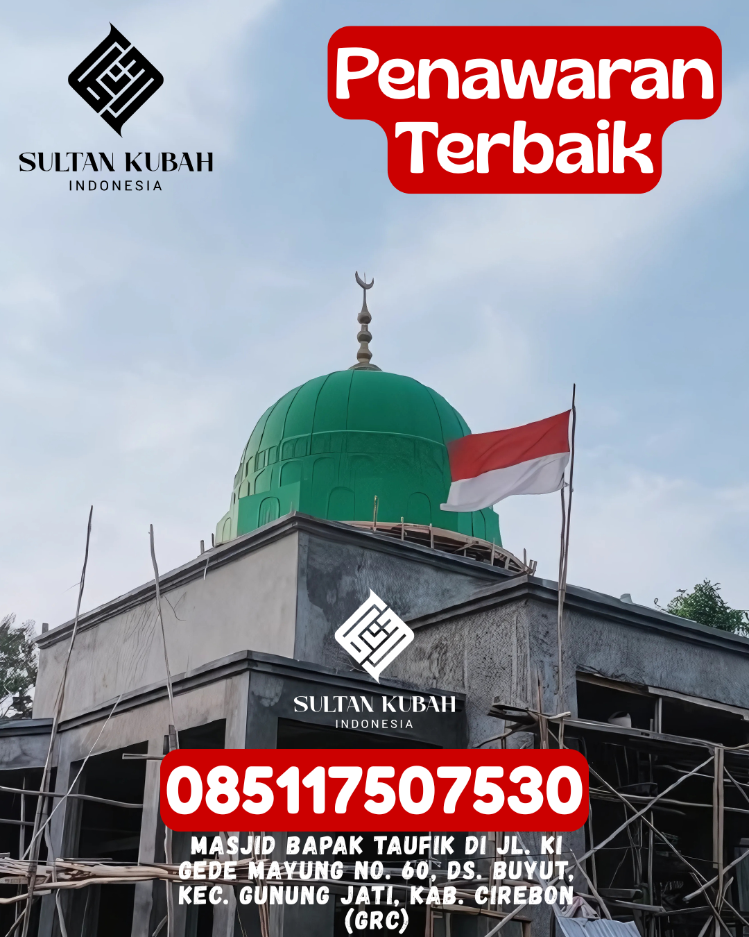 Penjual Kubah Masjid GRC Kualitas Terbaik Bergaransi 085117507530 Batee – Kab Pidie