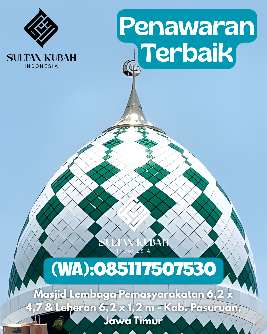 Penjual Kubah Masjid Galvalum Premium Awet 085117507530 Kota Padangsidimpuan