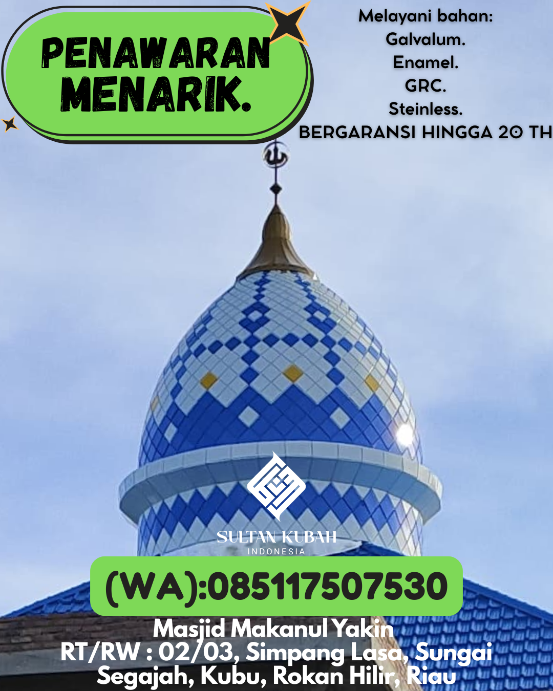 JUAL KUBAH MASJID EKSKLUSIF DI KEC Telukjambe Timur, KAB Karawang (WA: 085117507530)