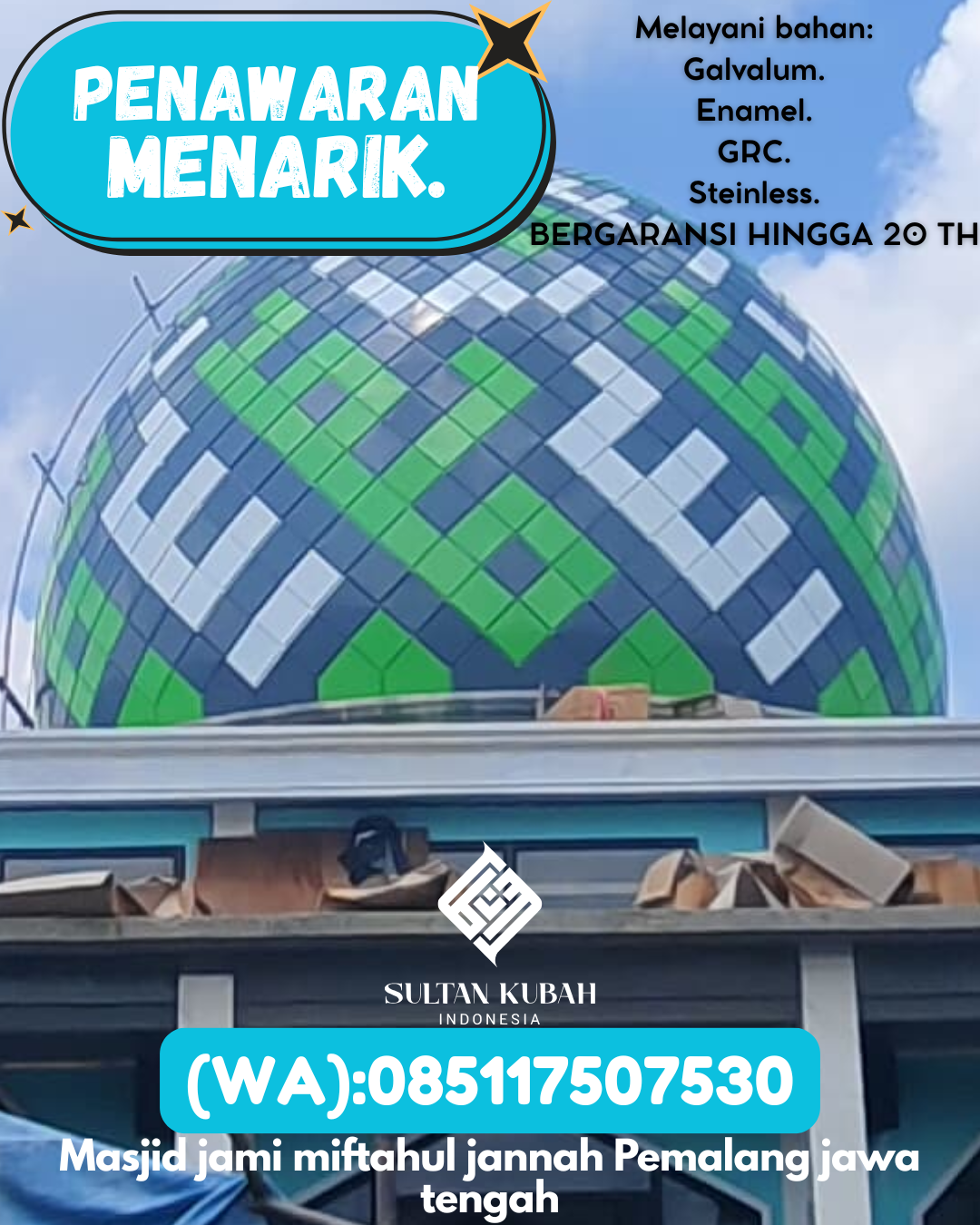 KUBAH MASJID HARGA TERJANGKAU DI KEC Cibinong, KAB Bogor (WA: 085117507530)