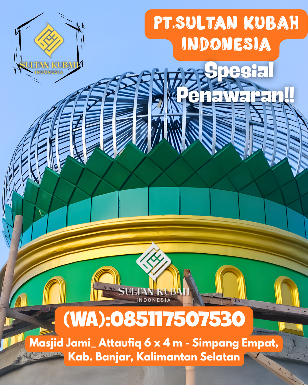 Kubah masjid galvalum rapi dan kokoh, 085117507530.Singojuruh – Kab. Banyuwangi