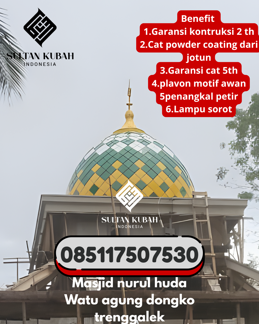 Penjual Kubah Masjid Galvalum Ringan & Berkualitas 085117507530 Alang-Alang Lebar – Kota Palembang