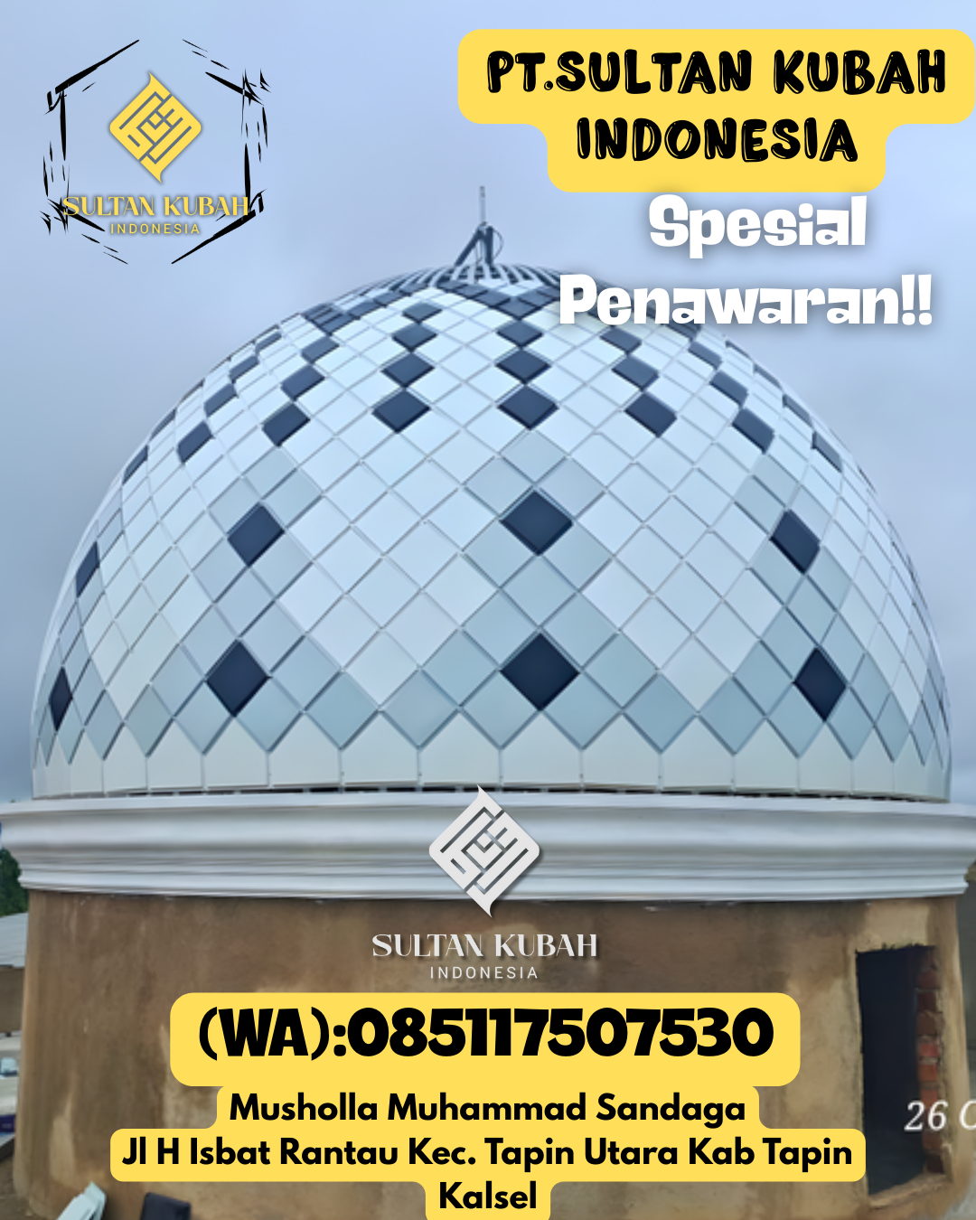Kubah masjid galvalum mutu unggulan plus garansi, 085117507530.Ongka Malino – Kab. Parigi Moutong