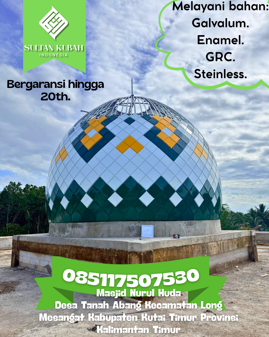 Kubah Masjid Premium dengan Tampilan Elegan dan Berkualitas 085117507530 Suoh — Kab. Lampung Barat