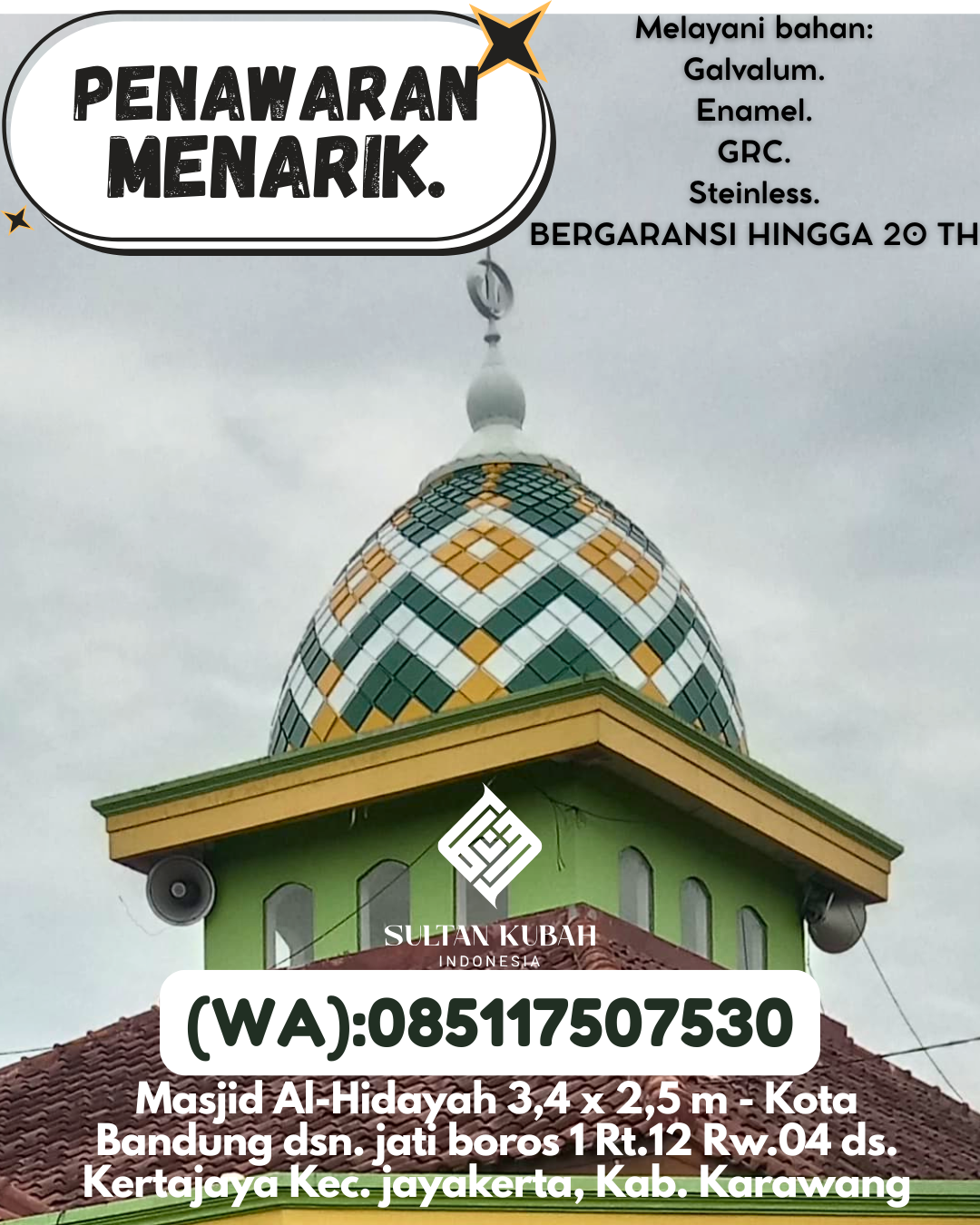 PUSAT KUBAH MASJID GARANSI RESMI DI KEC Lewoleba, KAB Lembata (WA: 085117507530)
