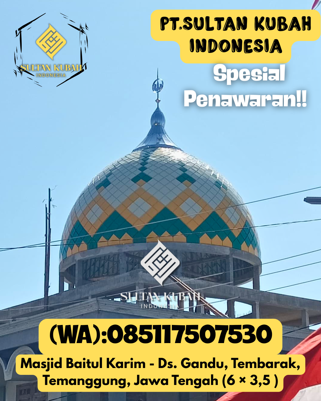 Kubah masjid galvalum berkualitas serta bergaransi, 085117507530.Barong Tongkok – Kabupaten Kutai Barat