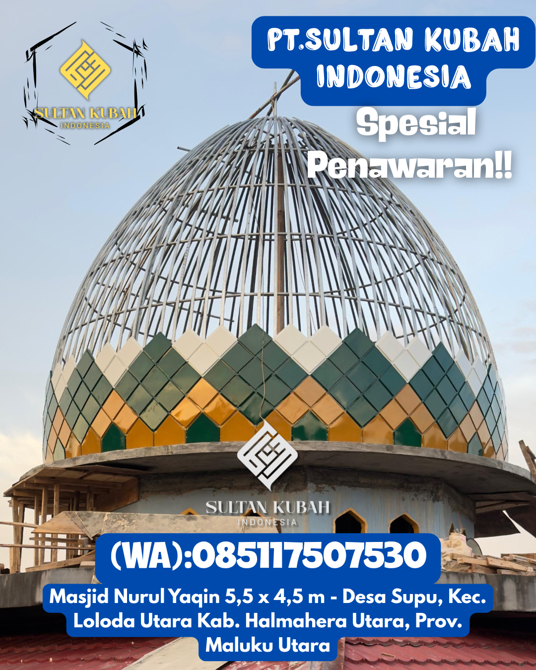 Kubah masjid galvalum pilihan tepat, 085117507530.Semboro – Kab. Jember