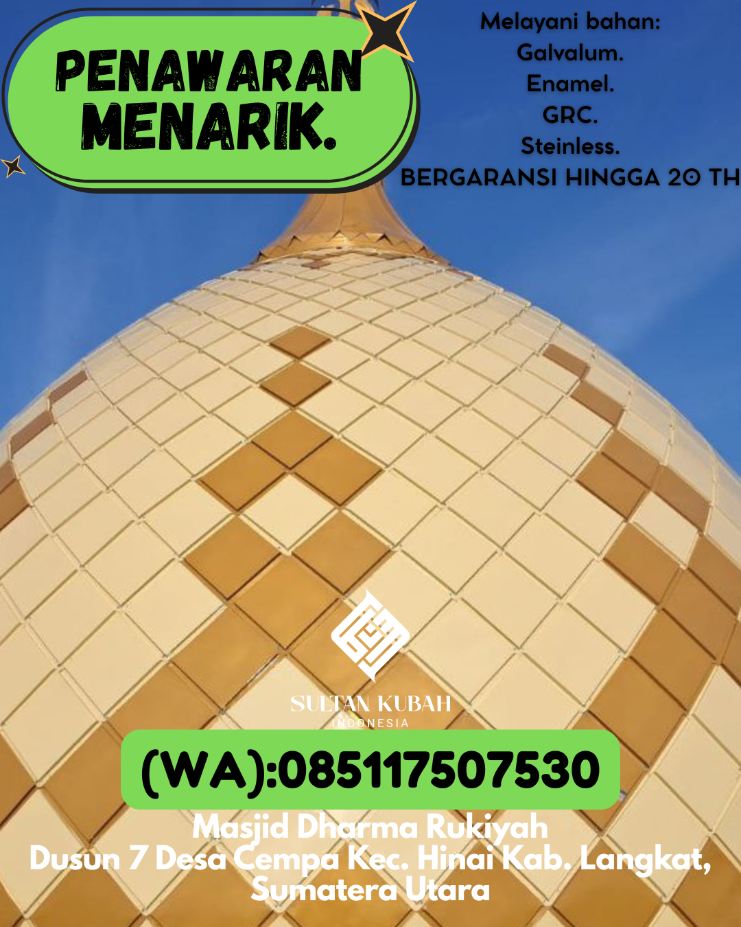 SPESIALIS KUBAH MASJID PREMIUM DI KEC Lasusua, KAB Kolaka Utara (WA: 085117507530)