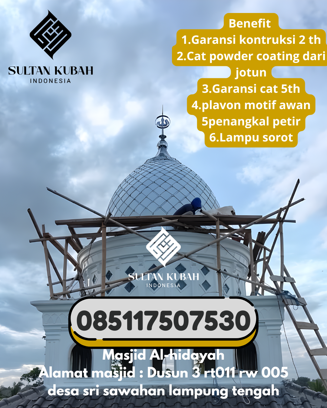 Penjual Kubah Masjid Galvalum Kualitas Istimewa 085117507530 Kemuning – Kota Palembang