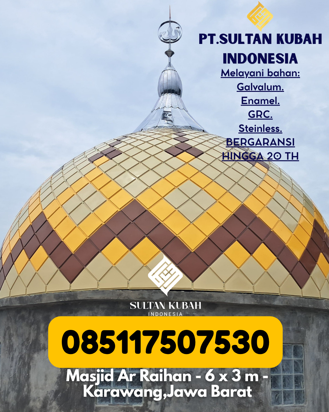 Kubah Masjid Premium Harga Terjangkau 085117507530 Manis Mata – Ketapang